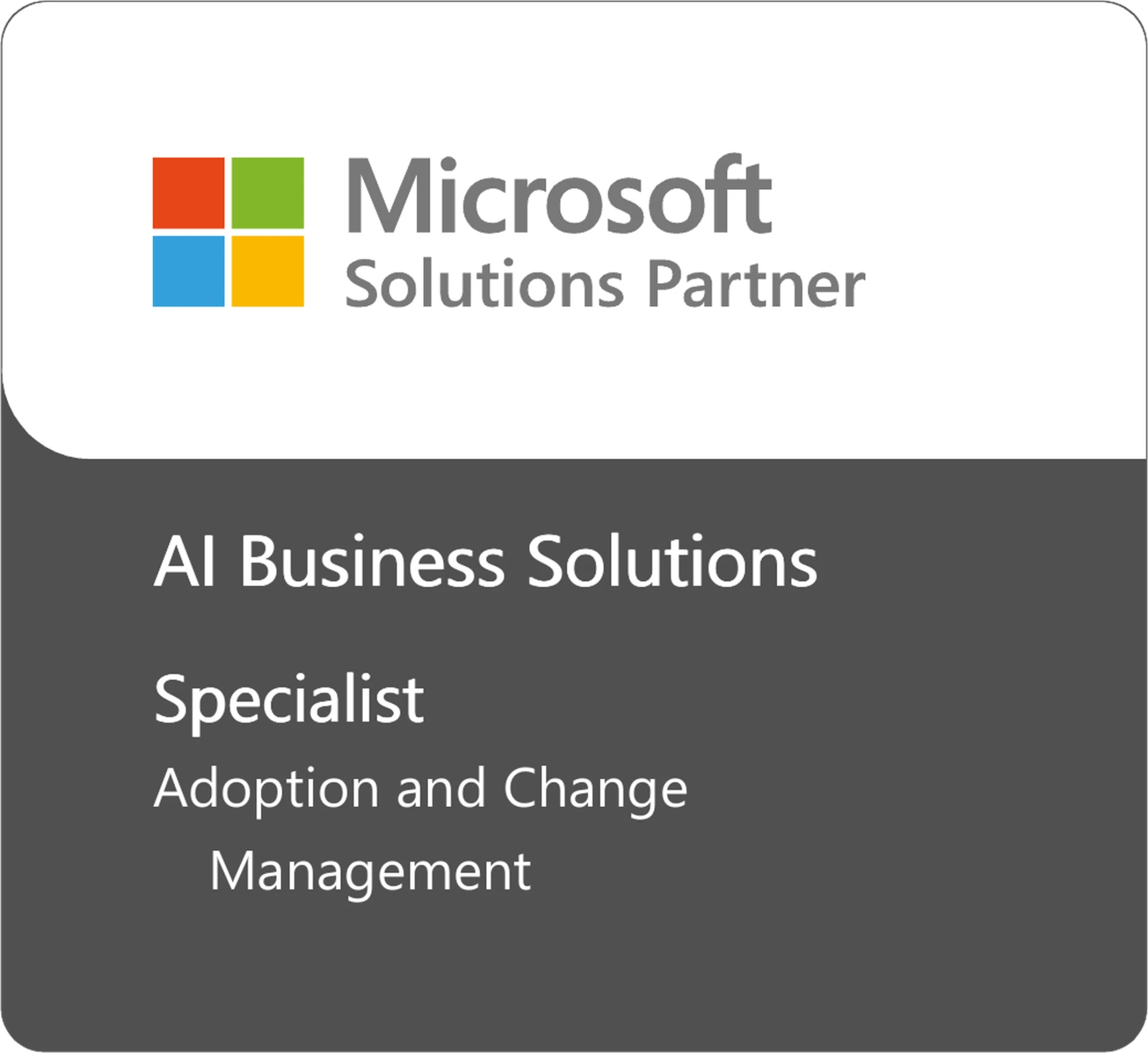 Microsoft Solutions Partner, AI Business Solutions Specialist in Adoption and Change Management